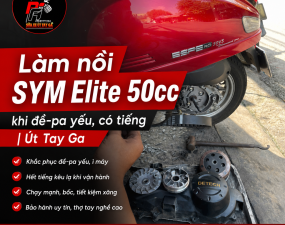 Làm nồi SYM Elite 50cc khi đề-pa yếu, có tiếng | Út Tay Ga